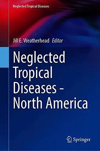 Cover of Neglected Tropical Diseases - North America