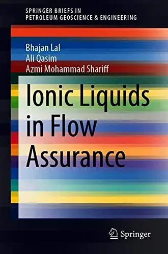 Cover of Ionic Liquids in Flow Assurance