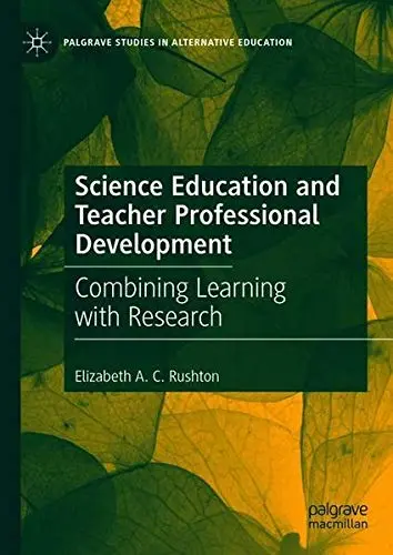 Cover of Science Education and Teacher Professional Development