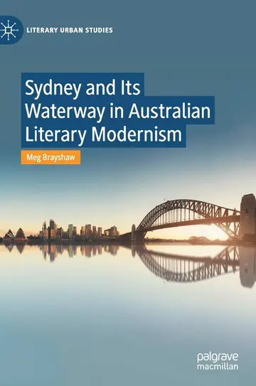Cover of Sydney and Its Waterway in Australian Literary Modernism