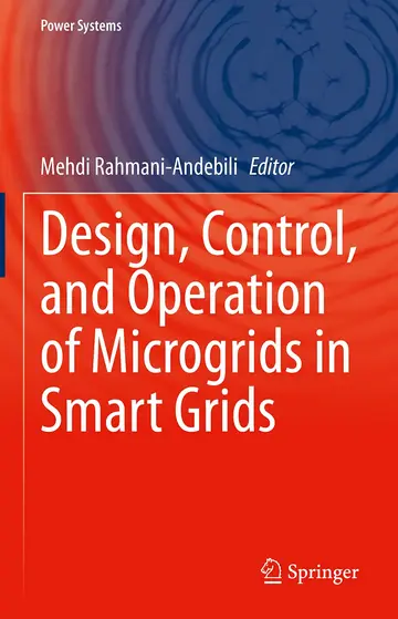 Cover of Design, Control, and Operation of Microgrids in Smart Grids