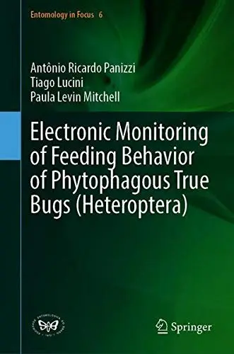 Cover of Electronic Monitoring of Feeding Behavior of Phytophagous True Bugs