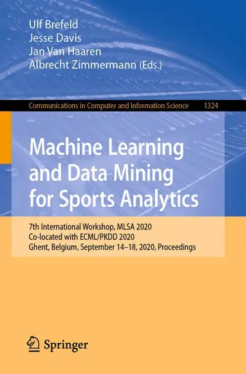 Cover of Machine Learning and Data Mining for Sports Analytics