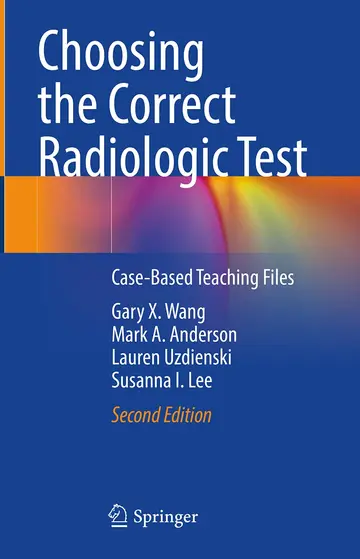 Cover of Choosing the Correct Radiologic Test