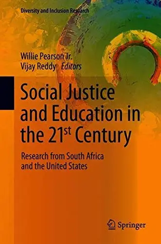 Cover of Social Justice and Education in the 21st Century