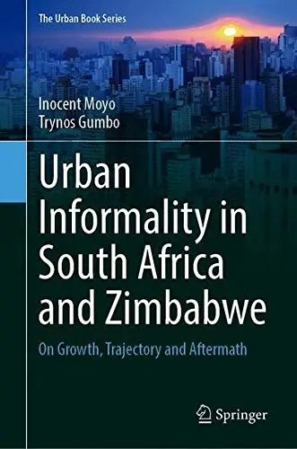 Cover of Urban Informality in South Africa and Zimbabwe