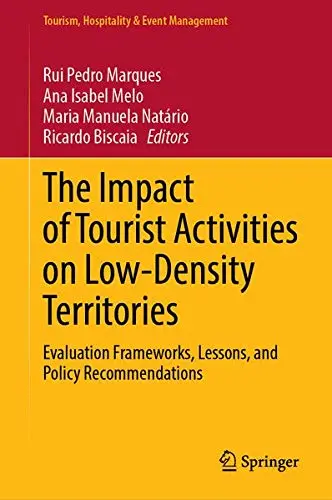Cover of The Impact of Tourist Activities on Low-Density Territories