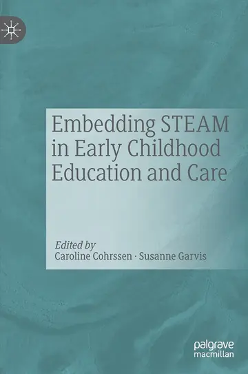 Cover of Embedding STEAM in Early Childhood Education and Care