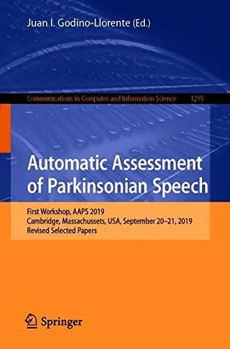 Cover of Automatic Assessment of Parkinsonian Speech