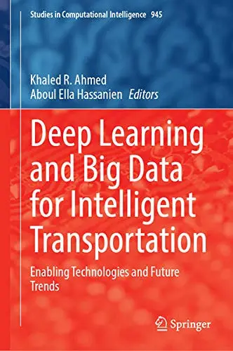 Cover of Deep Learning and Big Data for Intelligent Transportation