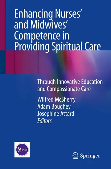 Cover of Enhancing Nurses' and Midwives' Competence in Providing Spiritual Care
