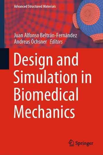 Cover of Design and Simulation in Biomedical Mechanics
