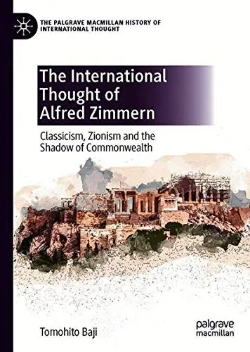 Cover of The International Thought of Alfred Zimmern