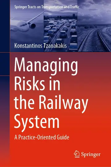 Cover of Managing Risks in the Railway System