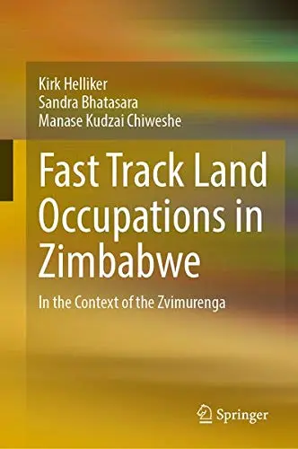 Cover of Fast Track Land Occupations in Zimbabwe