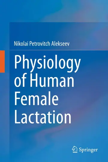 Cover of Physiology of Human Female Lactation