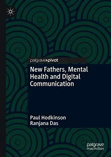 Cover of New Fathers, Mental Health and Digital Communication