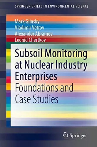 Cover of Subsoil Monitoring at Nuclear Industry Enterprises