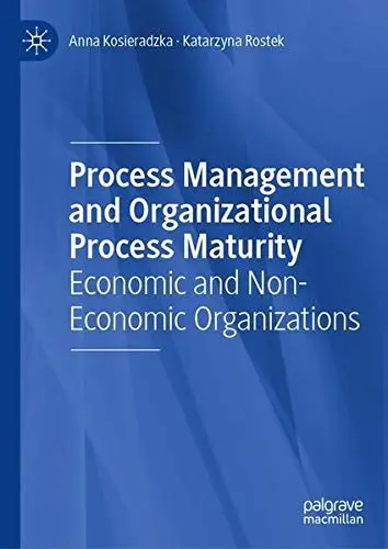 Cover of Process Management and Organizational Process Maturity