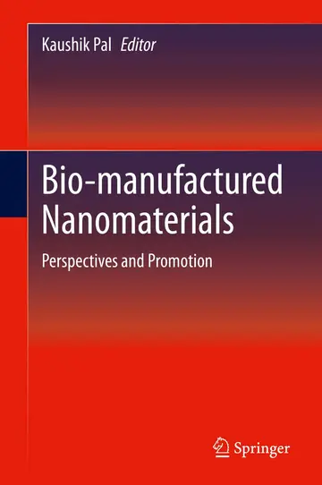 Cover of Bio-manufactured Nanomaterials