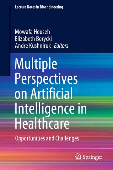 Cover of Multiple Perspectives on Artificial Intelligence in Healthcare