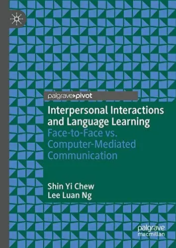 Cover of Interpersonal Interactions and Language Learning