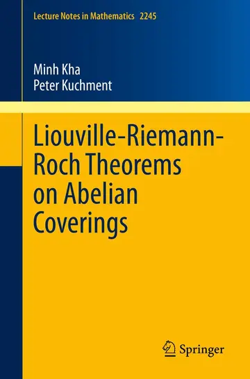 Cover of Liouville-riemann-roch Theorems on Abelian Coverings