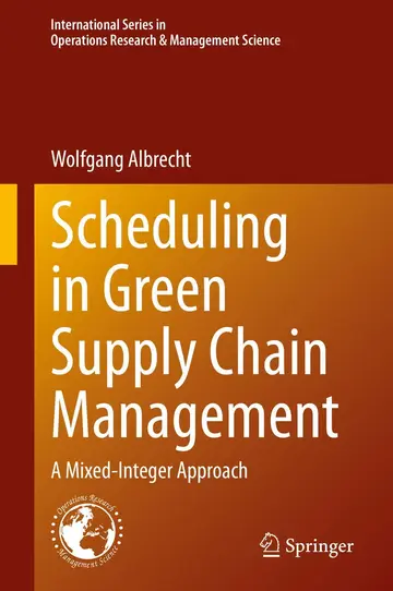 Cover of Scheduling in Green Supply Chain Management