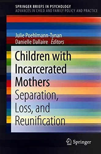 Cover of Children with Incarcerated Mothers