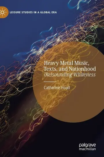 Cover of Heavy Metal Music, Texts, and Nationhood