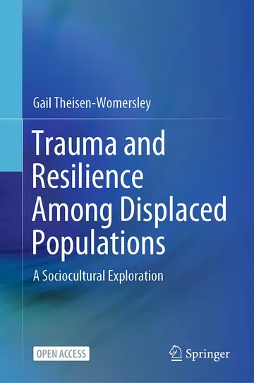 Cover of Trauma and Resilience Among Displaced Populations