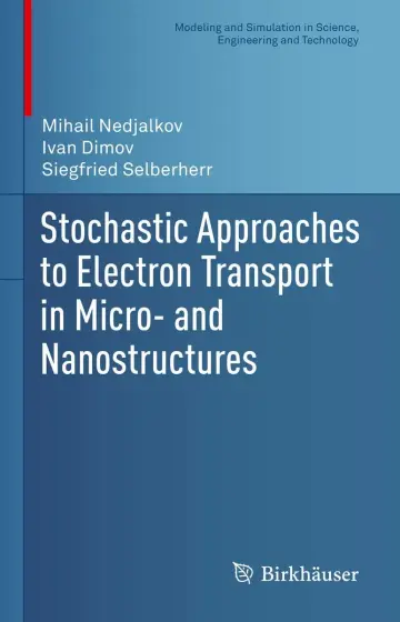 Cover of Stochastic Approaches to Electron Transport in Micro- and Nanostructures