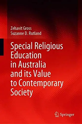 Cover of Special Religious Education in Australia and its Value to Contemporary Society