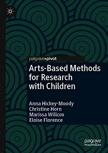 Cover of Arts-Based Methods for Research with Children