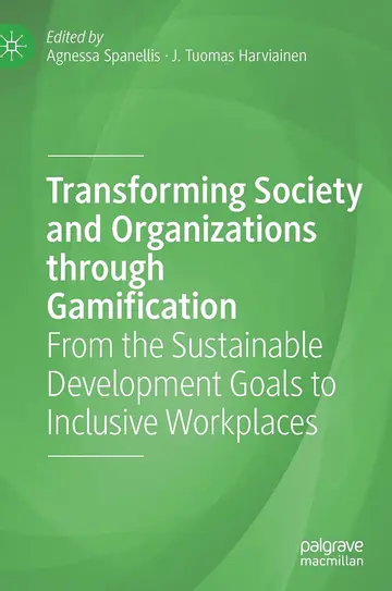 Cover of Transforming Society and Organizations Through Gamification