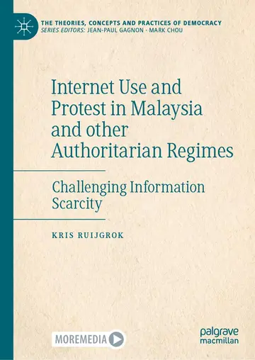 Cover of Internet Use and Protest in Malaysia and Other Authoritarian Regimes