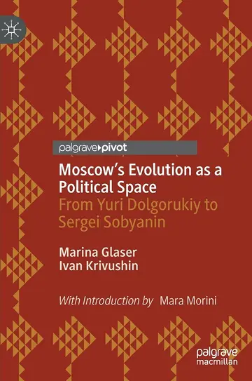 Cover of Moscow's Evolution as a Political Space