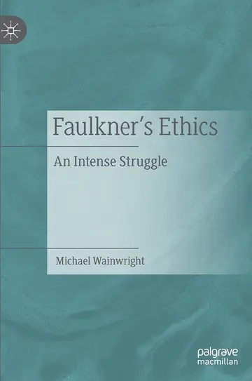 Cover of Faulkner's Ethics