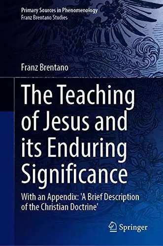 Cover of The Teaching of Jesus and its Enduring Significance