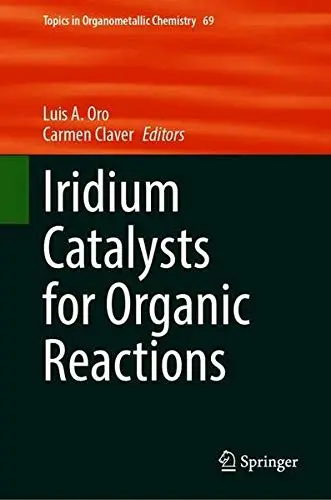 Cover of Iridium Catalysts for Organic Reactions