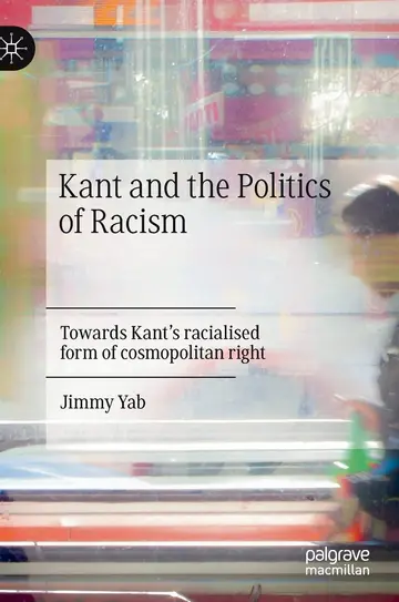 Cover of Kant and the Politics of Racism