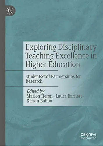 Cover of Exploring Disciplinary Teaching Excellence in Higher Education