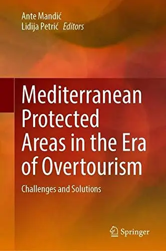 Cover of Mediterranean Protected Areas in the Era of Overtourism