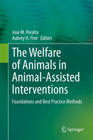 Cover of The Welfare of Animals in Animal-Assisted Interventions