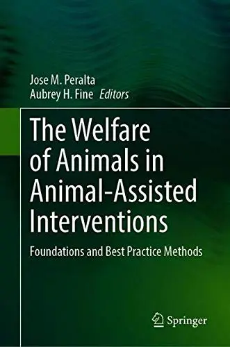 Cover of The Welfare of Animals in Animal-Assisted Interventions
