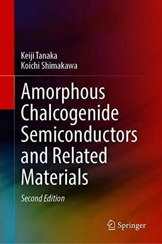 Cover of Amorphous Chalcogenide Semiconductors and Related Materials