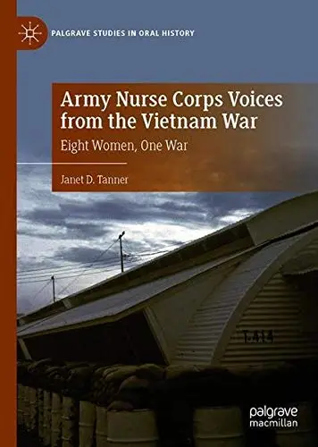 Cover of Army Nurse Corps Voices from the Vietnam War