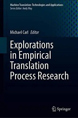Cover of Explorations in Empirical Translation Process Research