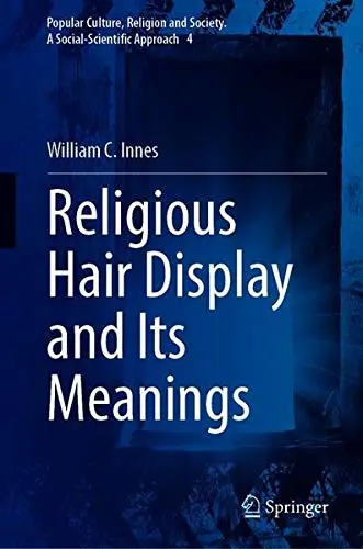 Cover of Religious Hair Display and Its Meanings