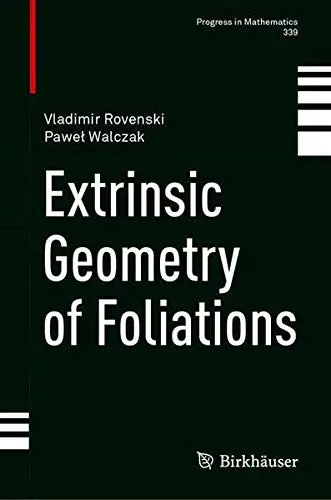 Cover of Extrinsic Geometry of Foliations